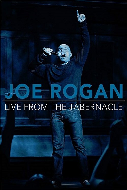 Постер Joe Rogan: Live from the Tabernacle